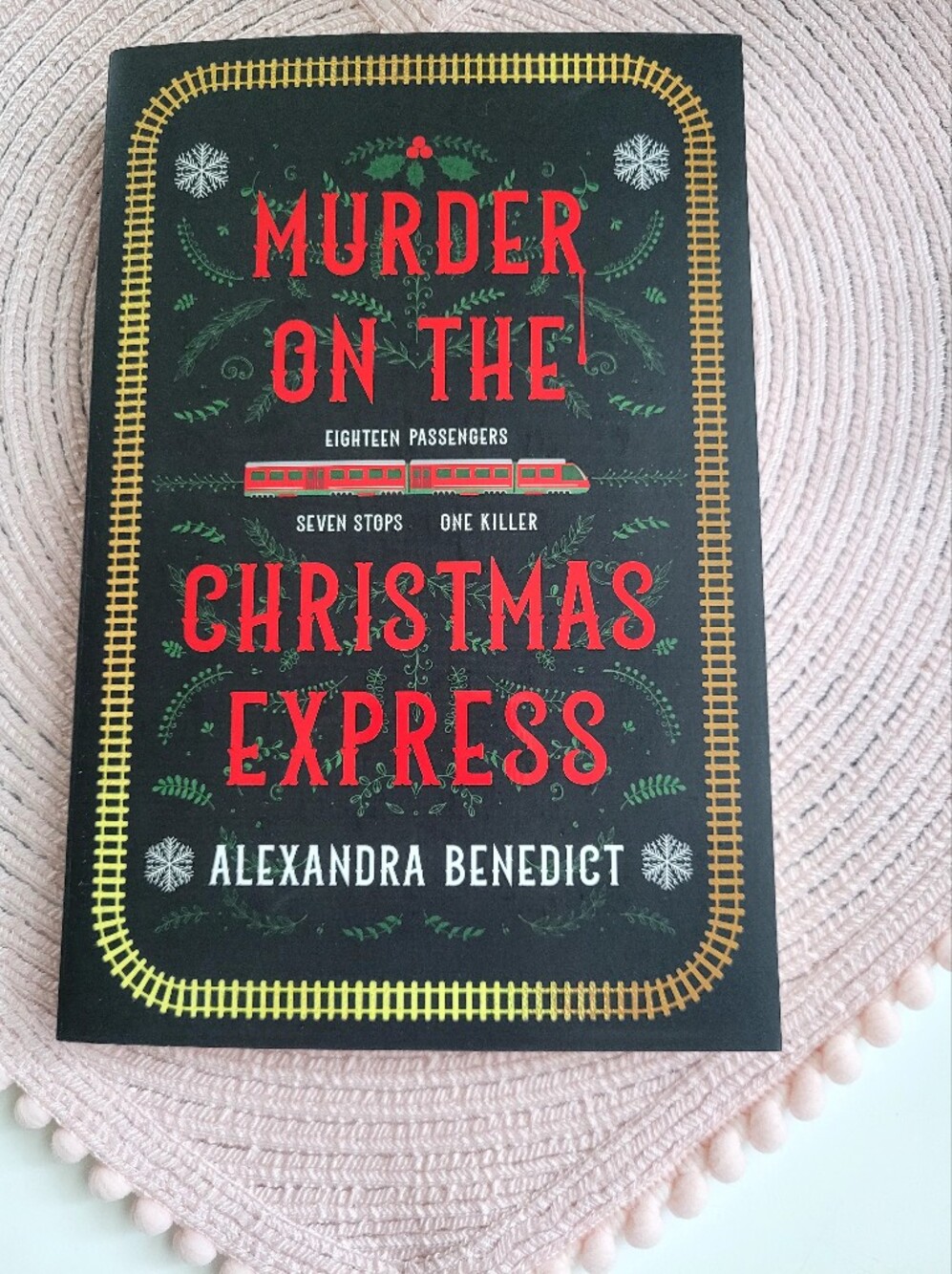 Murder on the Christmas Express by Alexandra Benedict - Holiday Mystery